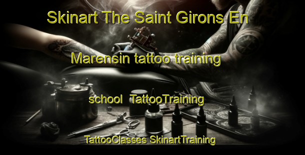 Skinart The Saint Girons En Marensin tattoo training school | #TattooTraining #TattooClasses #SkinartTraining-France