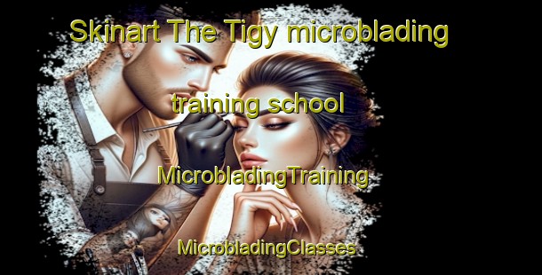 Skinart The Tigy microblading training school | MicrobladingTraining | MicrobladingClasses | SkinartTraining-France