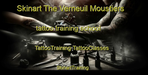 Skinart The Verneuil Moustiers tattoo training school | #TattooTraining #TattooClasses #SkinartTraining-France