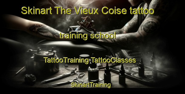 Skinart The Vieux Coise tattoo training school | #TattooTraining #TattooClasses #SkinartTraining-France