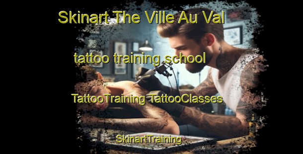 Skinart The Ville Au Val tattoo training school | #TattooTraining #TattooClasses #SkinartTraining-France