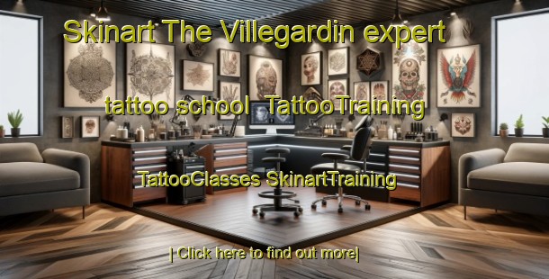 Skinart The Villegardin expert tattoo school | #TattooTraining #TattooClasses #SkinartTraining-France