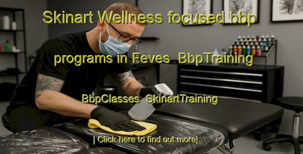 Skinart Wellness-focused bbp programs in Feves | BbpTraining | BbpClasses | SkinartTraining-France