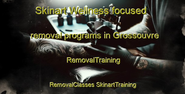 Skinart Wellness-focused removal programs in Grossouvre | #RemovalTraining #RemovalClasses #SkinartTraining-France